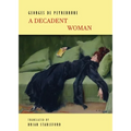 A Decadent Woman