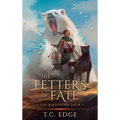 The Fetters of Fate