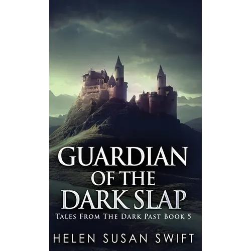 Guardian Of The Dark Slap - Hardcover