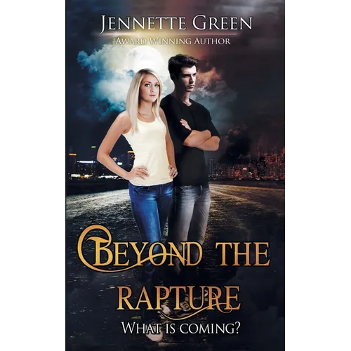 Beyond the Rapture