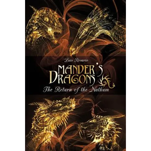 Mander's Dragons: The Return of the Nathum