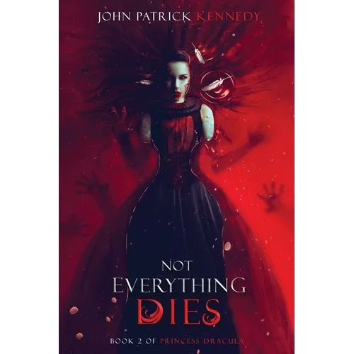 Not Everything Dies