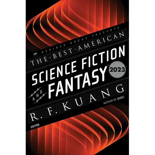The Best American Science Fiction and Fantasy 2023