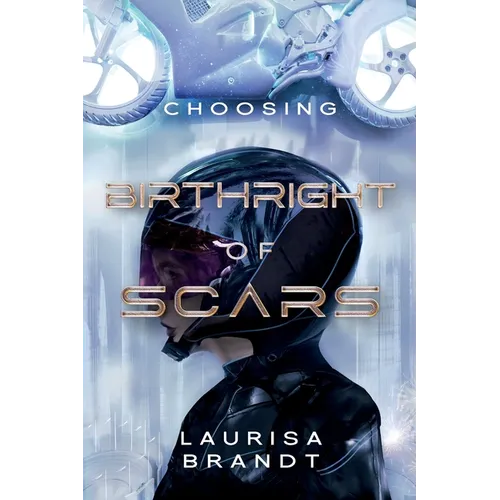 Birthright of Scars: Choosing