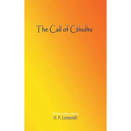 The Call of Cthulhu