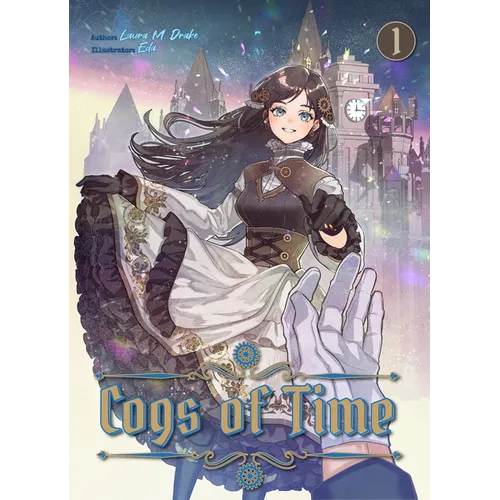 Cogs of Time: Volume 1