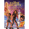 The Curie Society, Volume 2: Eris Eternal