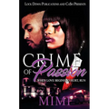 Crime of Passion: When Love Begins to Hurt, Run