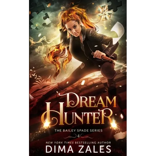 Dream Hunter (Bailey Spade Book 2)
