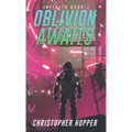 Oblivion Awaits (Infinita Book 1)