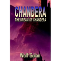 Chandera The Dream of Chandera (Book 3)