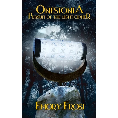 Onestonia Pursuit of the Light Cipher