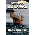 Falstaff's Big Gamble