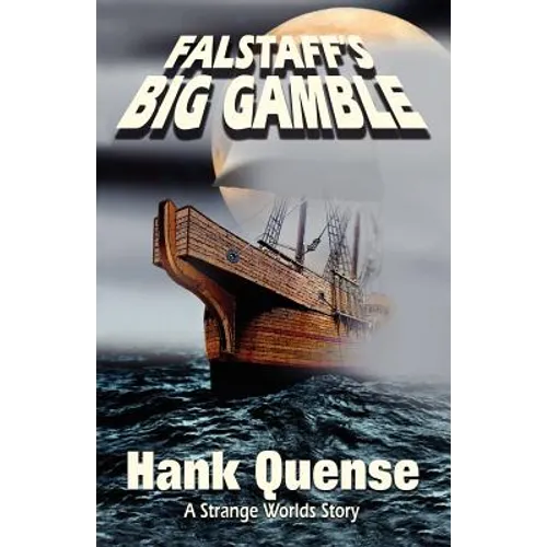 Falstaff's Big Gamble