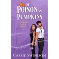 Of Poison & Pumpkins