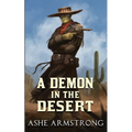 A Demon in the Desert