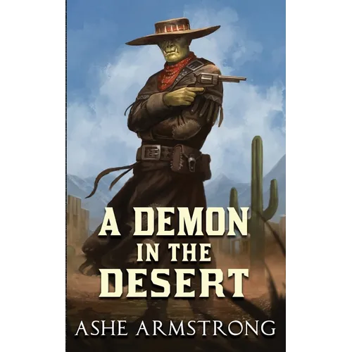 A Demon in the Desert