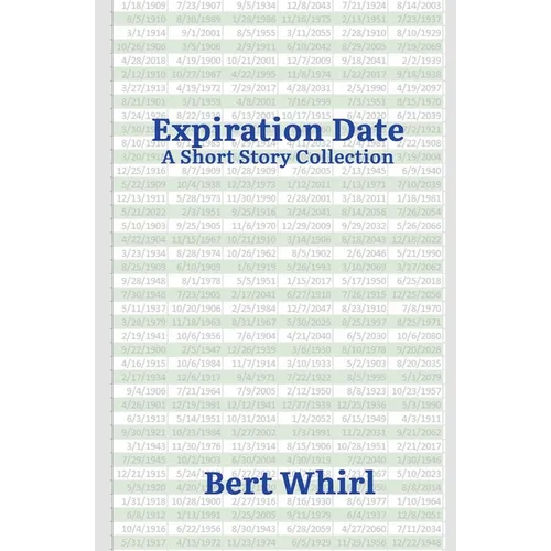 Expiration Date: a Short Story Collection