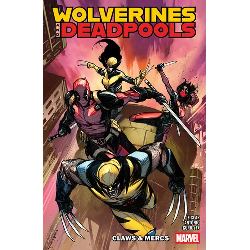 Wolverines & Deadpools: Claws & MERCS