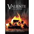 Valiente: Embers and Echoes
