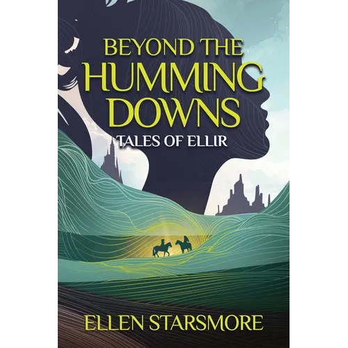 Beyond the Humming Downs