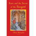 Rosie and the Secret of the Snogard