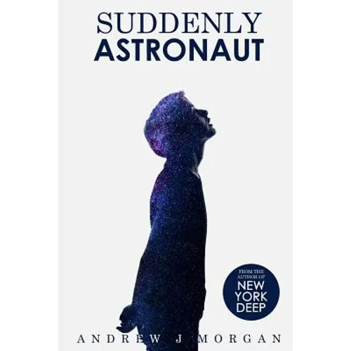 Suddenly Astronaut