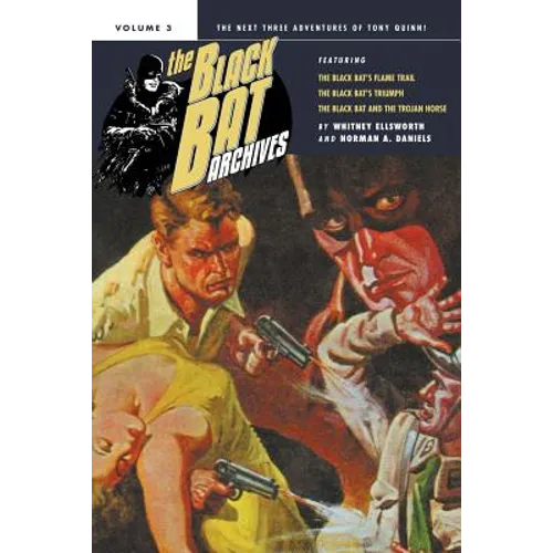 The Black Bat Archives, Volume 3