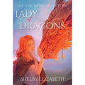 Lady of Dragons (Part One): A Dragon Rider Friends-to-Lovers Young Adult Fantasy Romance