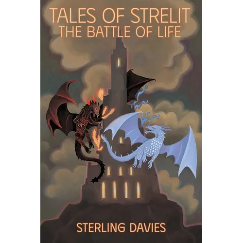 Tales of Strelit: The Battle of Life