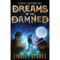 Dreams of the Damned