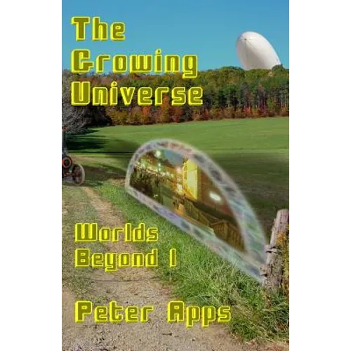 The Growing Universe