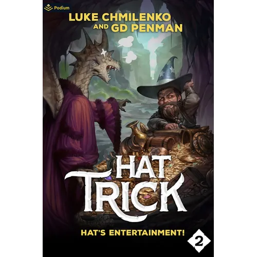 Hat's Entertainment!: A Humorous High Fantasy
