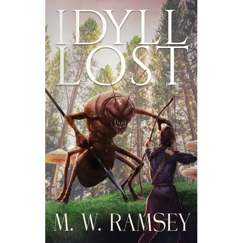 Idyll Lost
