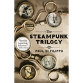 The Steampunk Trilogy