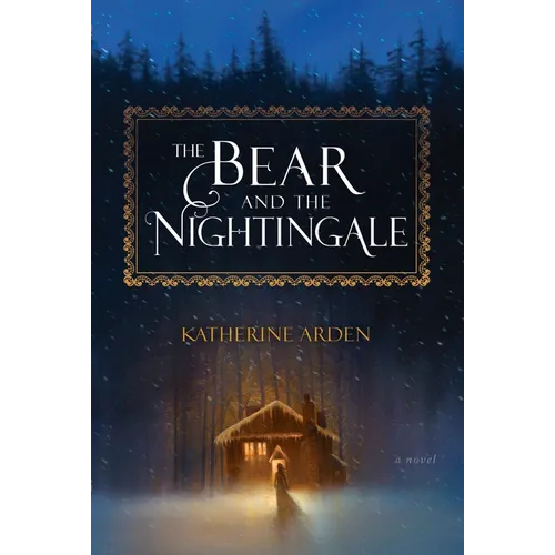 The Bear and the Nightingale