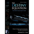 The Destiny Equation