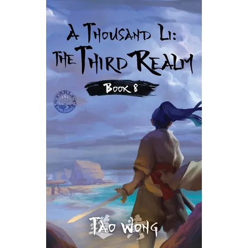 A Thousand Li: The Third Realm: A Xianxia Cultivation Novel