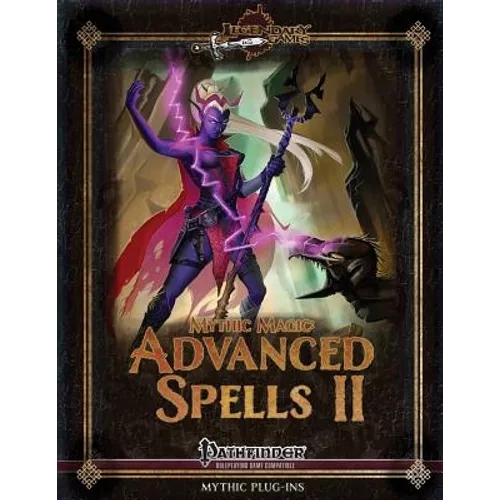 Mythic Magic: Advanced Spells II