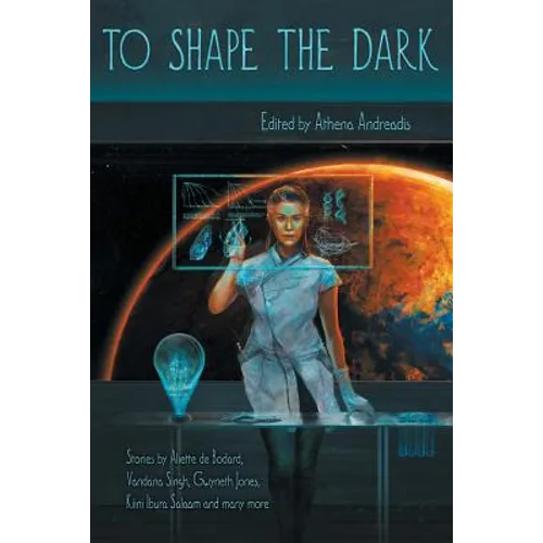 To Shape the Dark