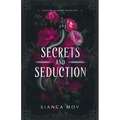 Secrets and Seduction: A Dark Boarding School Romance (Preston Academy Book 1)