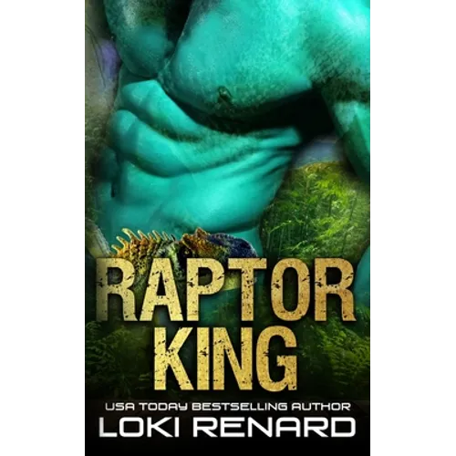 Raptor King: A Dark Alien Abduction Romance