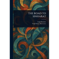 The Road to Sinharat