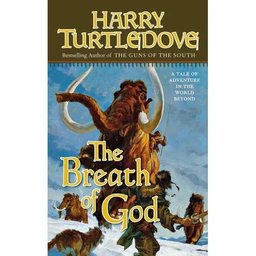 The Breath of God: A Tale of Adventure in the World Beyond