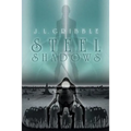 Steel Shadows