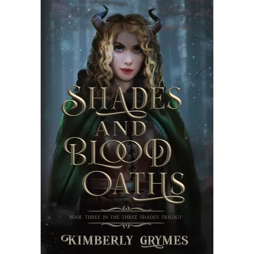Shades and Blood Oaths