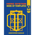 The Hero System Book of Templates