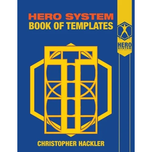 The Hero System Book of Templates