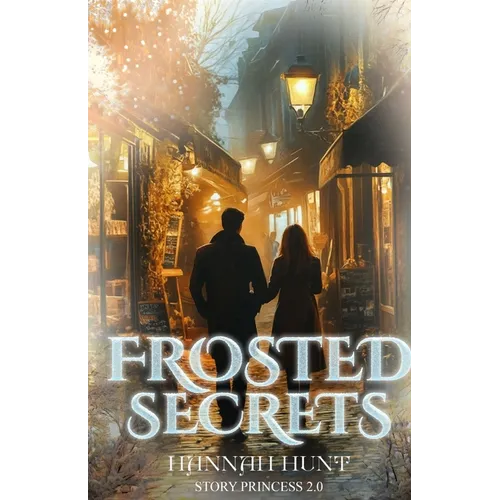 Frosted Secrets: Book 1 of the Frosted Series