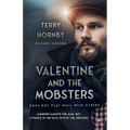 Valentine and the Mobsters